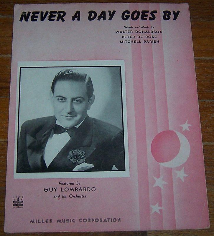 Sheet Music - Never a Day Goes By