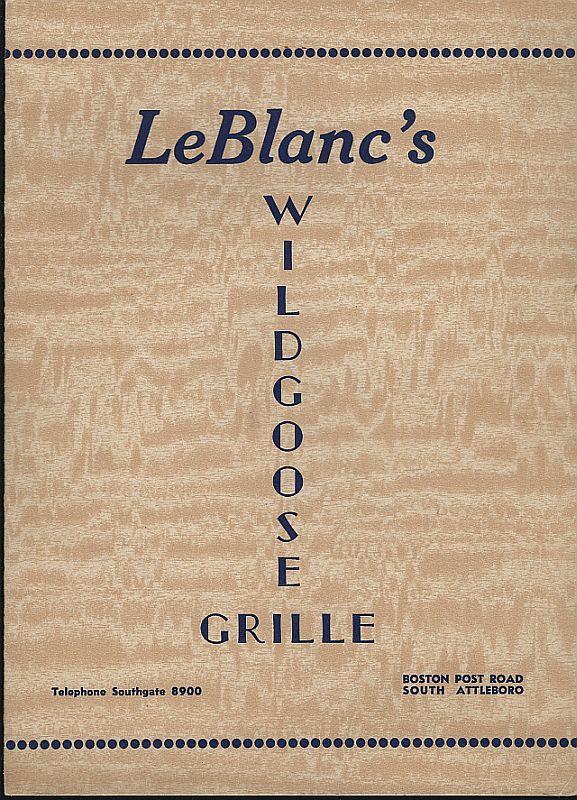 Menu - Vintage Menu for Leblanc's Wildgoose Grille, South Attleboro, Massachusetts