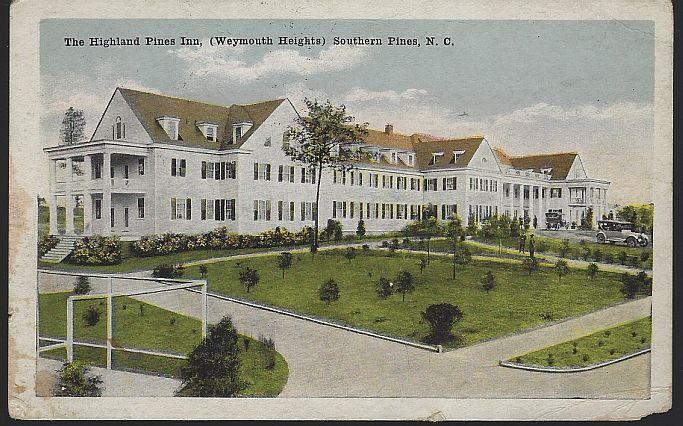 Postcard - Highland Pines Inn, Southern Pines, North Carolina