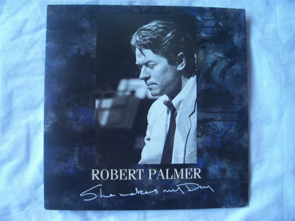 Robert Palmer - She Makes My Day Album