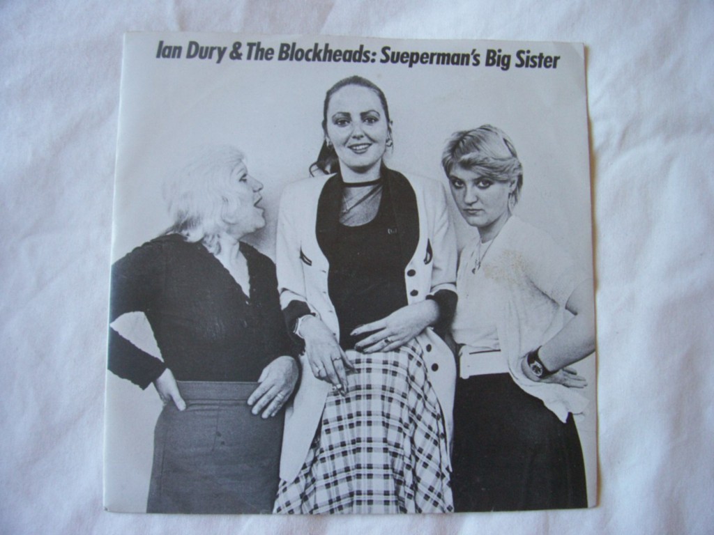 Sueperman's Big Sister - Ian Dury & The Blockheads