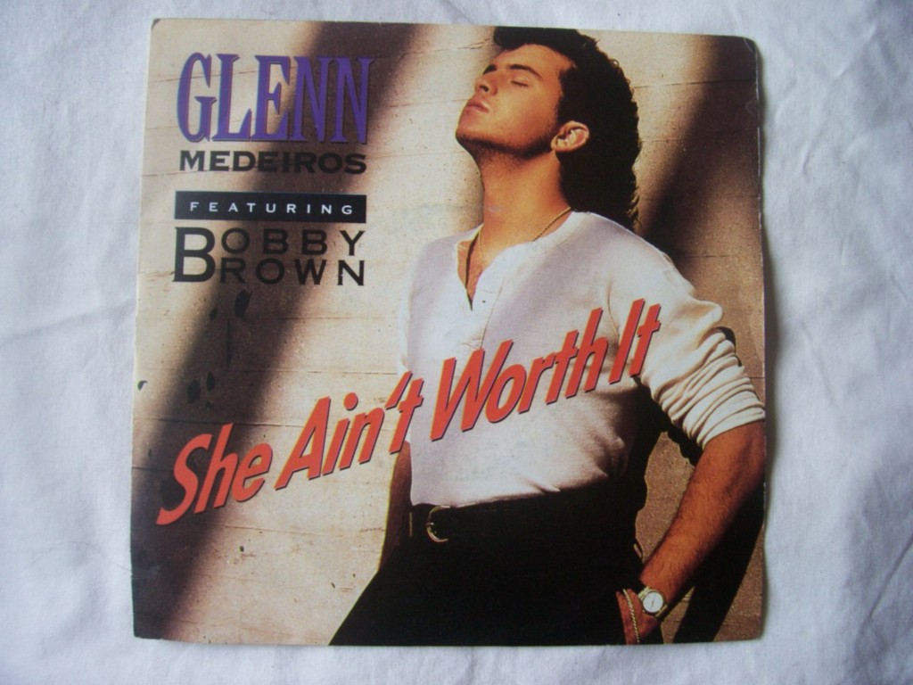 She Ain't Worth It - Glenn Medeiros Ft Bobby Brown