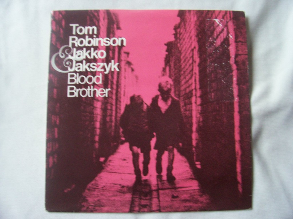Tom Robinson And Jakko Jakszyk Blood+Brother 7''