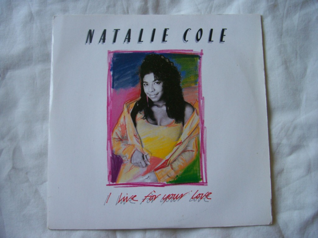Natalie Cole - I Live For Your Love