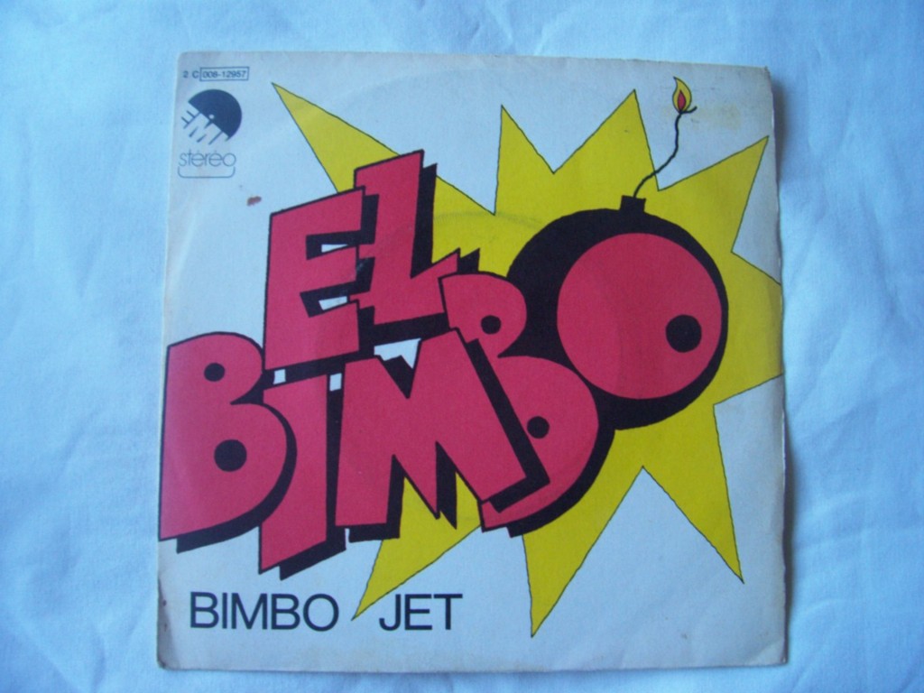 BIMBO JET - El Bimbo - 45T (SP 2 titres)