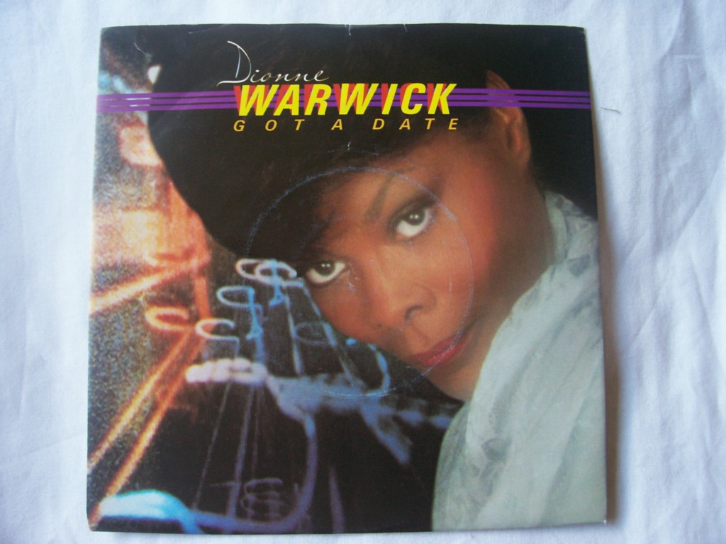 Got A Date - Dionne Warwick