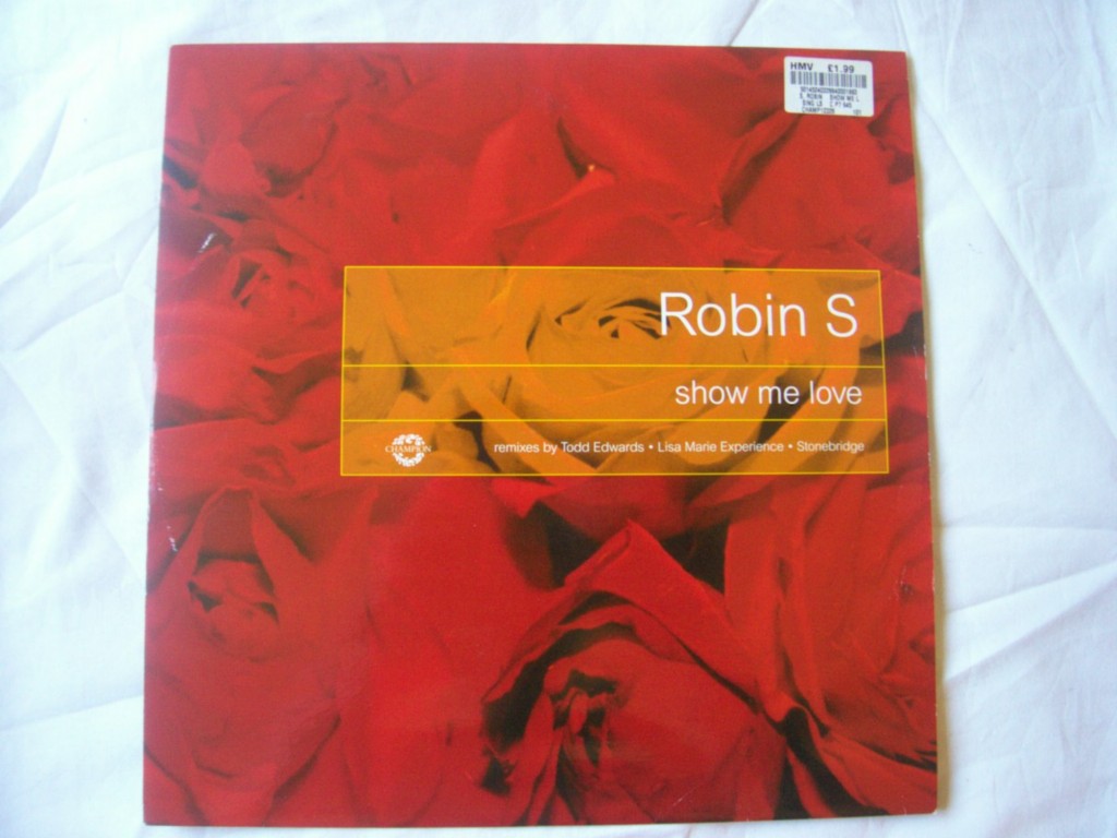 Robin S - Show Me Love Single