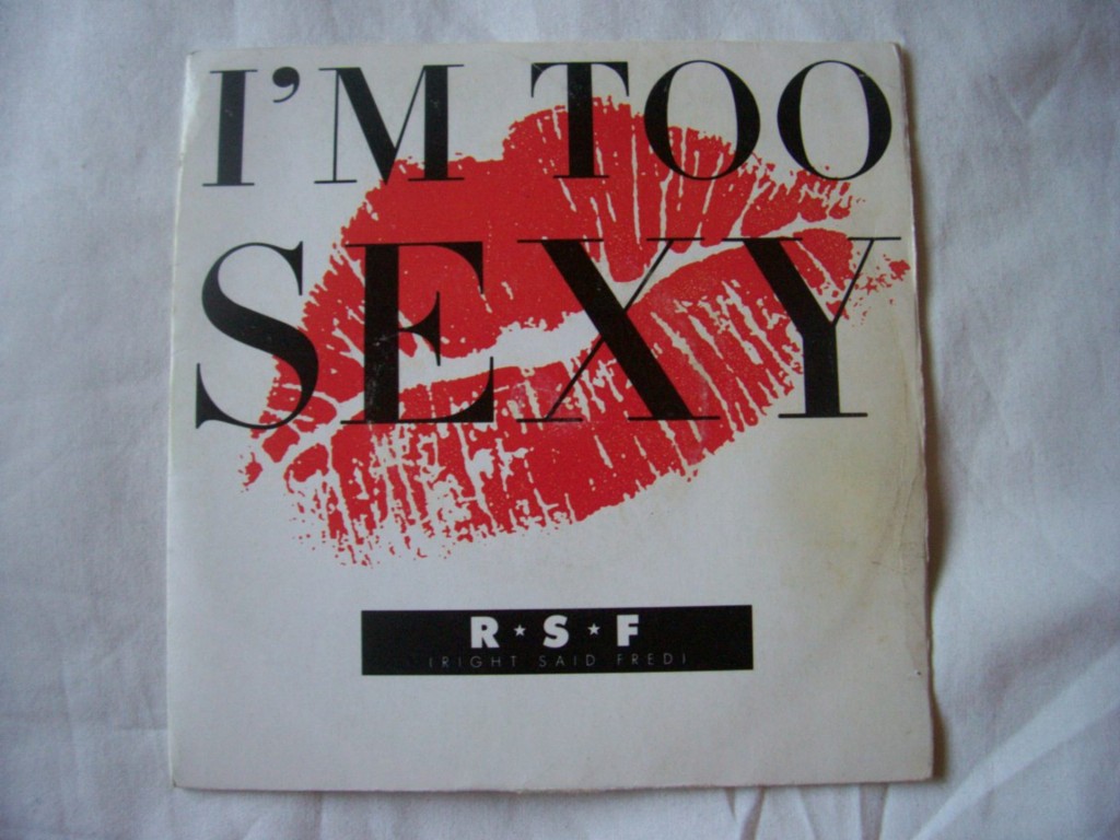 Right Said Fred - I'm Too Sexy Record