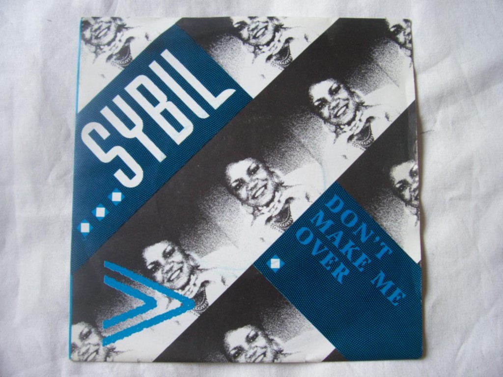 Sybil Don't+Make+Me+Over 7''