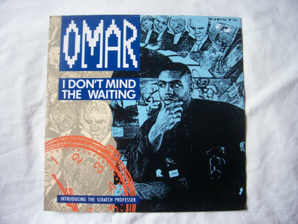 Omar I+Don't+Mind+The+Waiting 12''