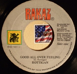 ROTTIGAN ~ GOOD ALL OVER FEELING ~ 45 REGGAE