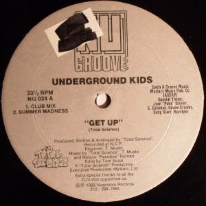 UNDERGROUND KIDS ~ GET UP ~ 12" SINGLE  NU GROOVE