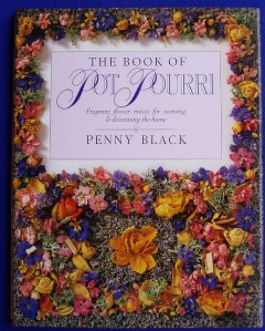AS NEW HARD COVER BOOK-THE BOOK OF POT POURRI