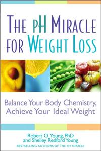 The pH Miracle for Weight Loss -Young (2005 HC) MINT