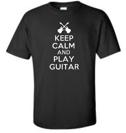 Keep Calm and Play Guitar Big and Tall T Shirt Funny Music Rock Band