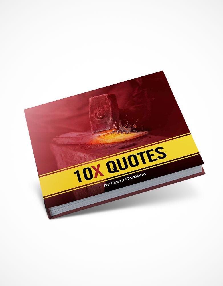 grant cardone sales training 10X quotes book