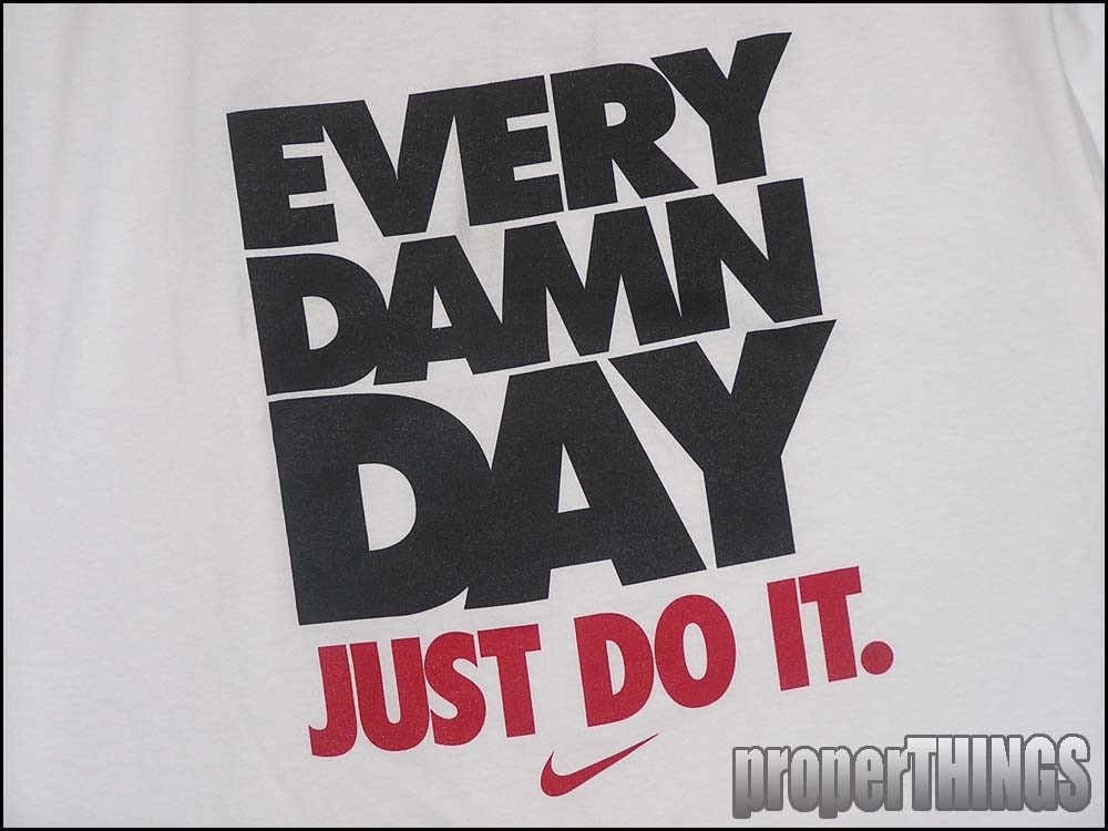 every damn day shirt nike