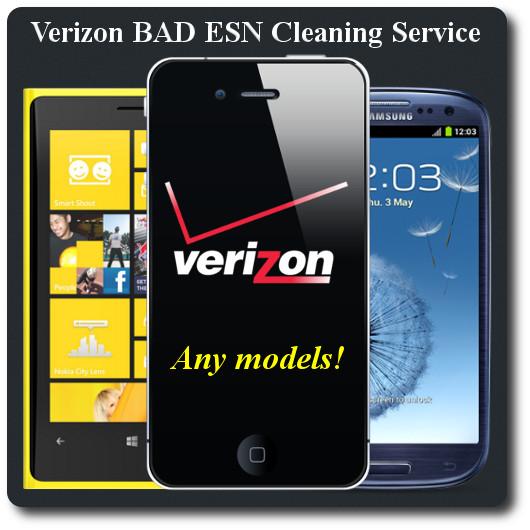 Verizon BAD ESN Cleaning Service Clear iPhone 4 4S 5 iPad HTC Samsung