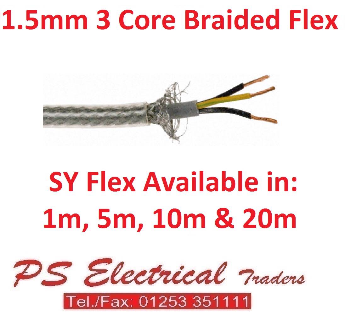 SY FLEXIBLE 1.5MM 3 CORE BRAIDED ARMOURED CABLE/FLEX eBay