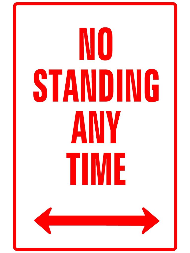 NO STANDING Any Time Metal Sign 300 X 225Mm No Standing Anytime 