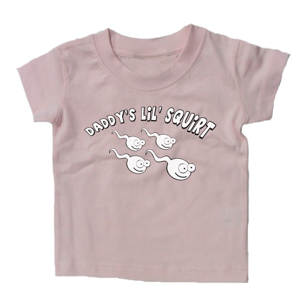 Daddy Little Squirt Baby Shirt Funny Slogan Kids Daddy Little Squirt Baby Shirt Funny Slogan Kids