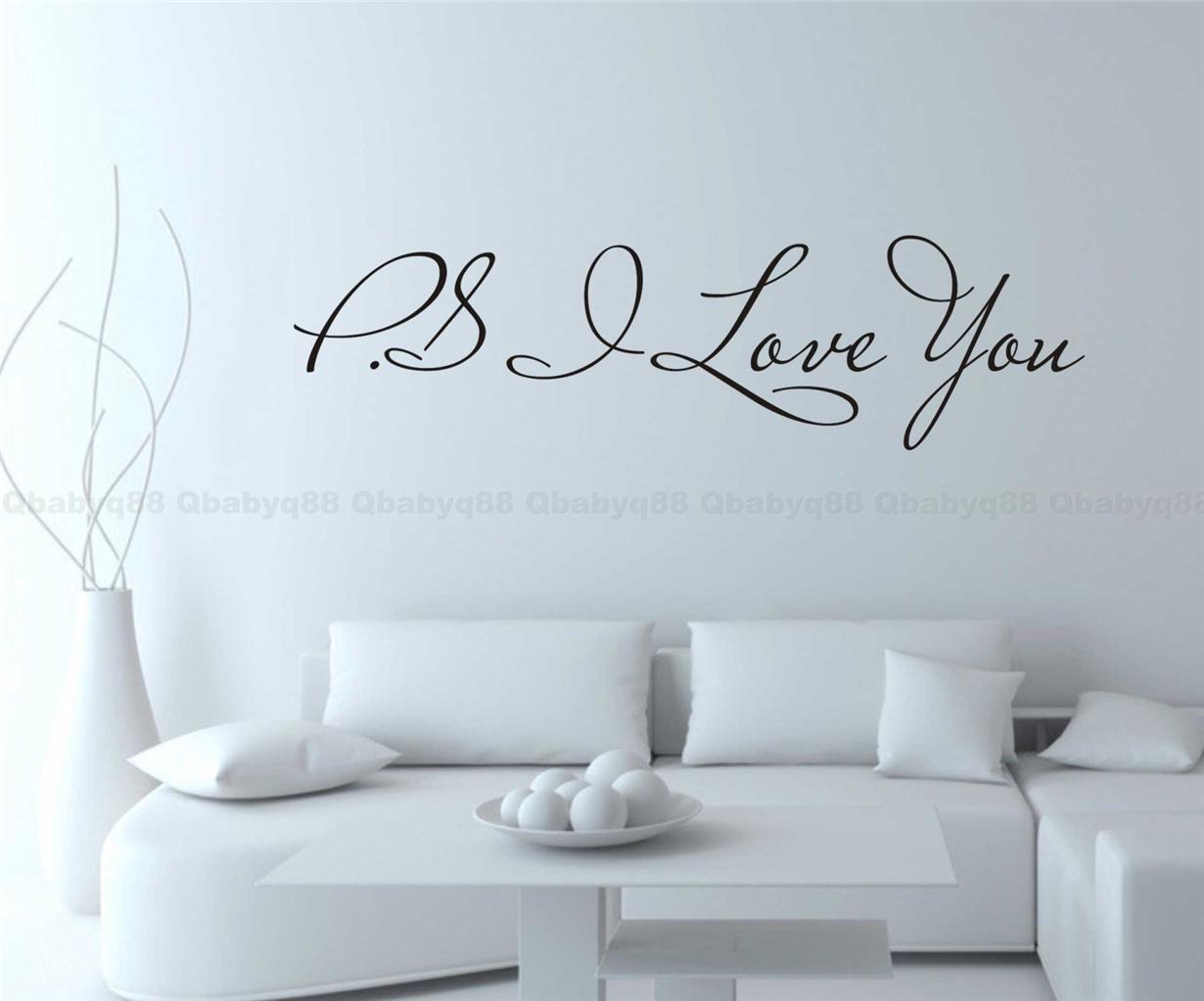 PS I love you Wall Quotes decal Removable stickers decor