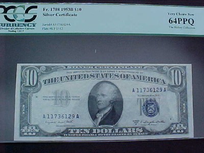 FR.1708 1953B $10 SILVER CERTI.  PCGS-64PPQ CHOICE NEW.