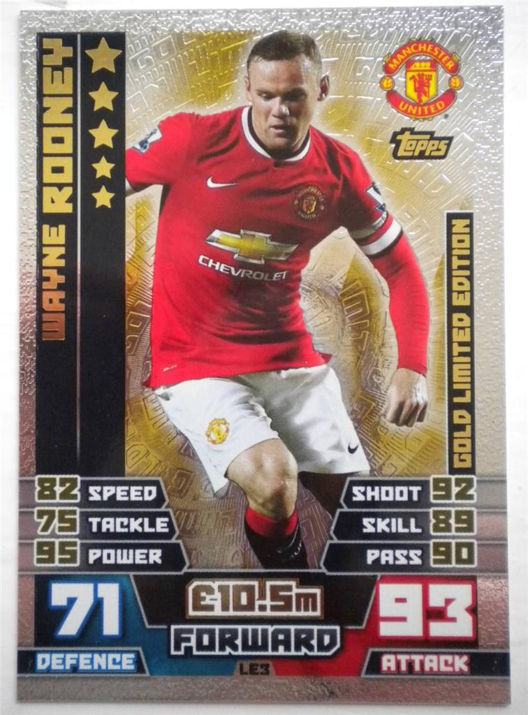 MATCH ATTAX 2014/15 14/15 LE3 WAYNE ROONEY GOLD SILVER or BRONZE
