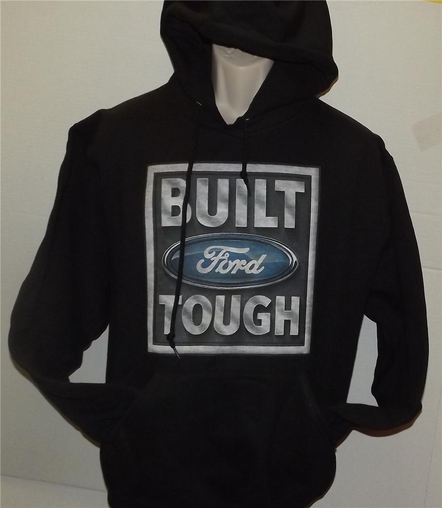 built ford tough sweatshirt
