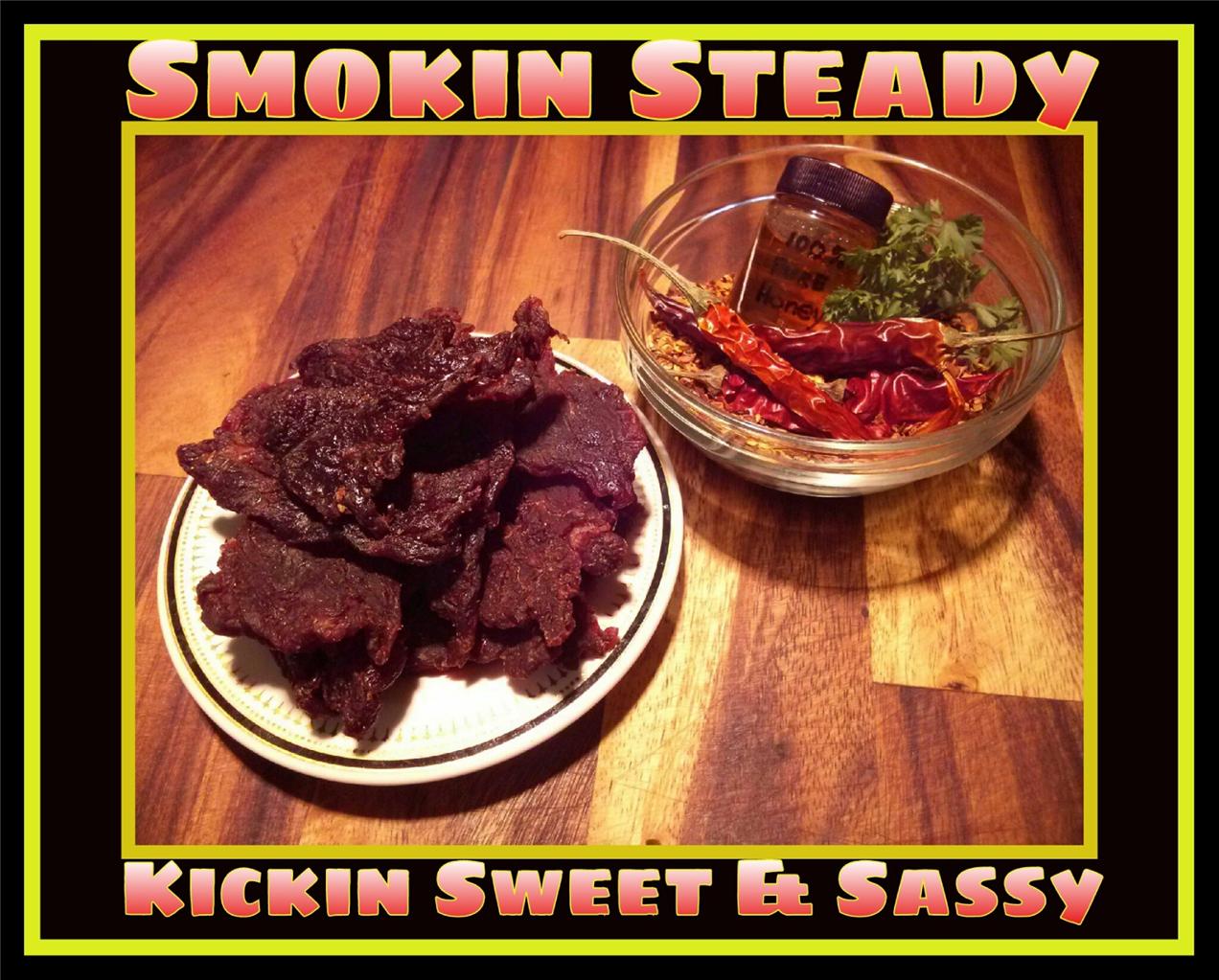 Beef Jerky 1/2 pound vacuum sealed... Smokin Steady Kickin' Sweet