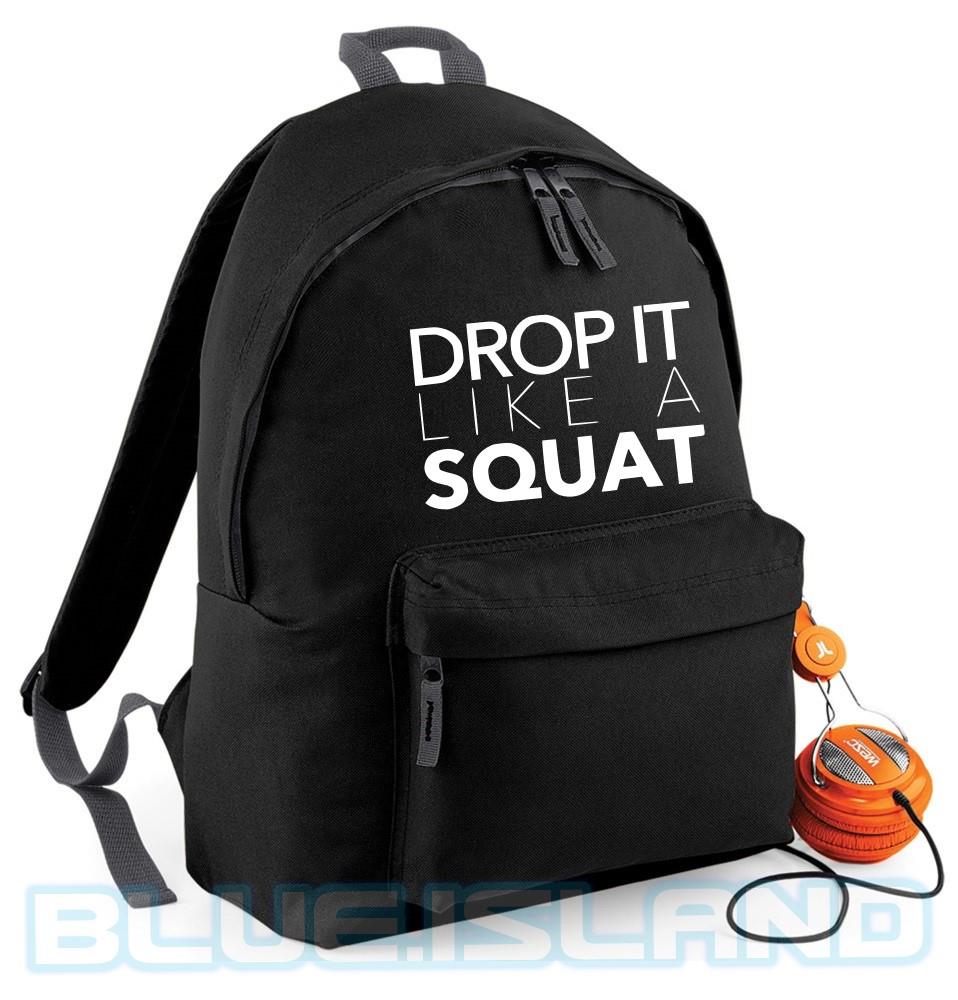 DROP IT LIKE A SQUAT BACKPACK GYM BAG BODY BUILDING WEIGHTS WORK OUT