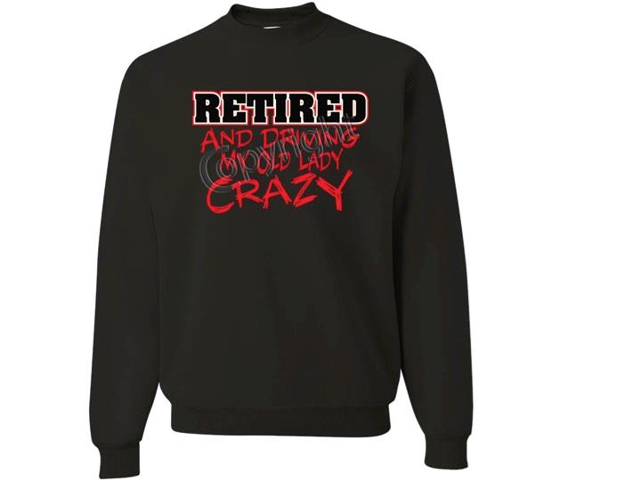 Retirado Y Conduciendo La Vieja Dama Loca SUDADERA CUELLO REDONDO TALLA SM A 4XL - Imagen 9 de 9