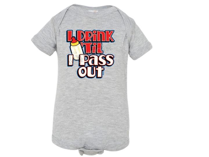I DRINK TIL I PASS OUT Lap Shoulder Creepers RABBIT SKINS Newborn To 24Mo - Picture 7 of 7