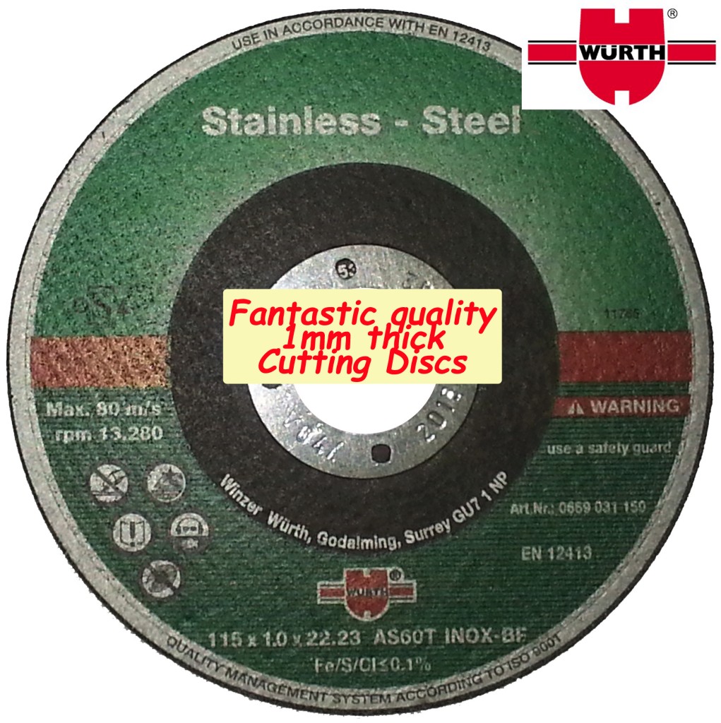 WURTH STAINLESS STEEL CUTTING DISC 115mm x 1.0mm X 22mm fast cut INOX DISCS