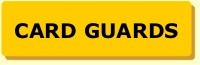 Full range of Card Guards including Sporting Teams and your favourite TV Characters