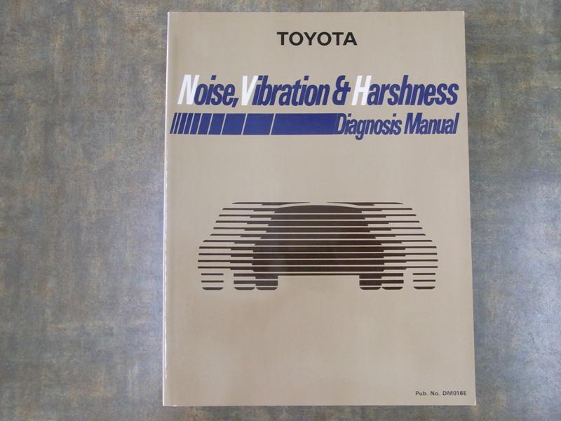 Toyota noise vibration and harshness