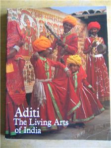 Aditi The Living Arts of India, Smithsonian, 1985