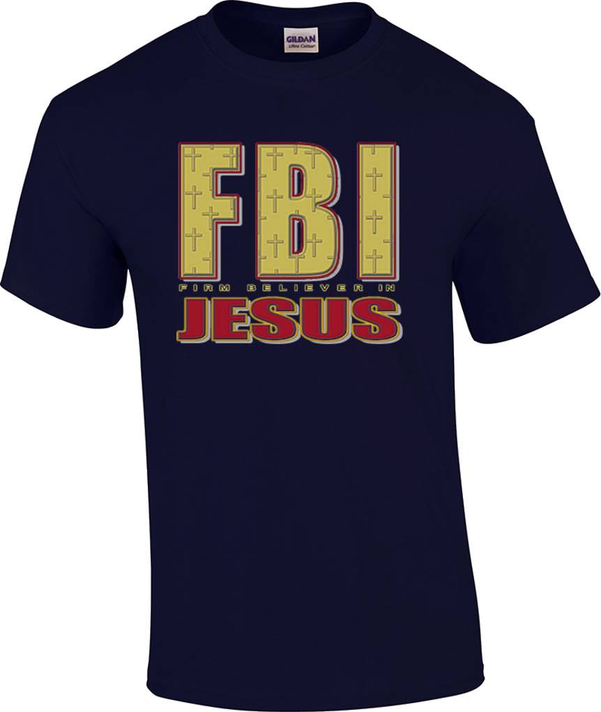 FBI Firm Believer In Jesus Christian' Women's T-Shirt