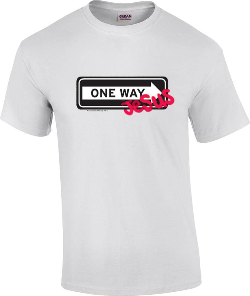 one way jesus shirt