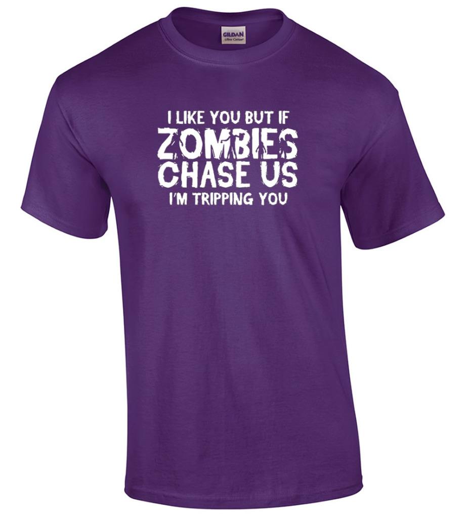 Funny Zombie T-Shirt I Like You But If Zombies Chase Us I'm Tripping You  Tee | eBay