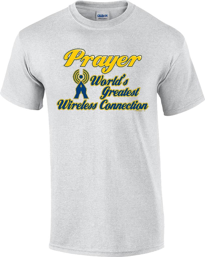 Christian Prayer World's Greatest Wireless Connection Religious T-Shirt - Picture 8 of 19