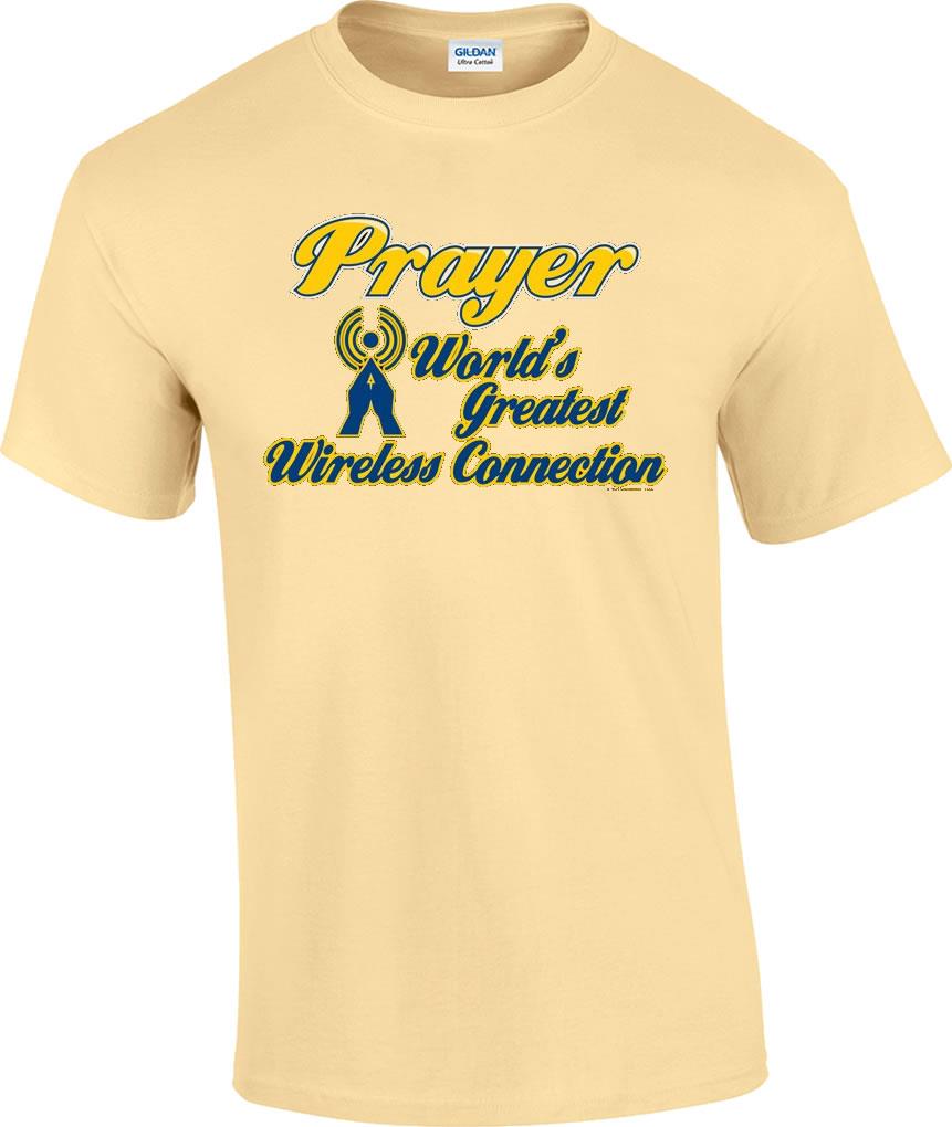 Christian Prayer World's Greatest Wireless Connection Religious T-Shirt - Picture 19 of 19