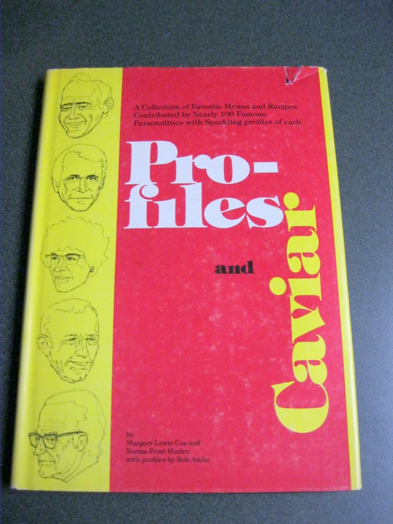 Profiles & Caviar Cox 1974 1st Famous People's Recipes