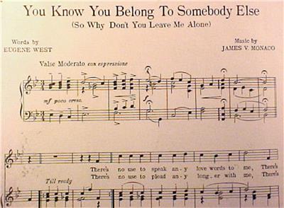 1922 YOU KNOW YOU BELONG TO SOMEBODY ELSE Sheet Music | eBay