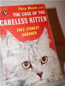 THE CASE OF THE CARELESS KITTEN Erle Stanley Gardner Vintage PB 724