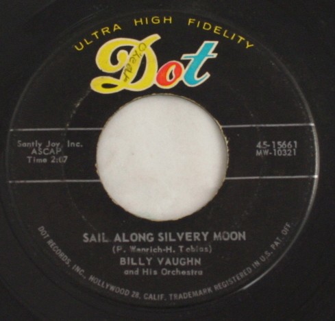 vintage record,45,vinyl,Billy Vaughn,Sail Along Silvery Moon, Dot Records