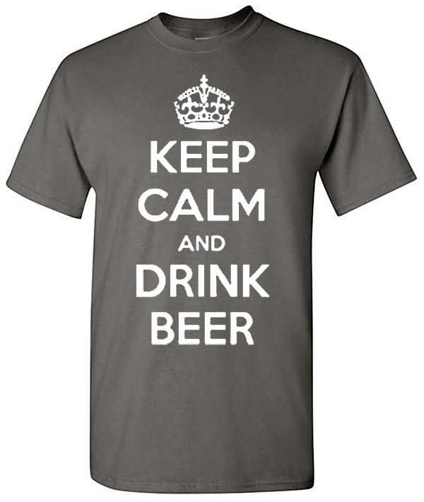 keep calm and drink beer / funny tee /4 colors available /sizes