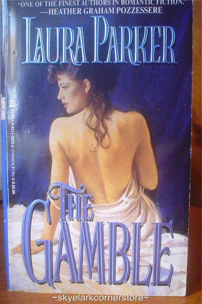 Laura Parker *The Gamble* Historical Romance!