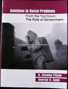 SOLUTIONS TO SOCIAL PROBLEMS Role of Government (2006)