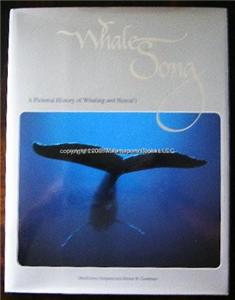 WHALESONG Pictorial History of Whaling Hawaii Hawaiian